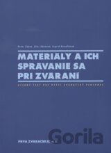 Materiály a ich správanie sa pri zváraní