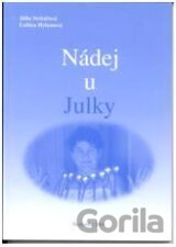 Nádej u Julky