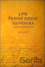 Právne dejiny Slovenska I. Diel