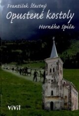 Opustené kostoly Horného Spiša