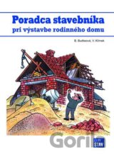 Poradca stavebníka pri výstavbe rodinného domu