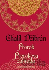 Prorok, Prorokova záhrada