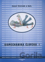 Biomechanika človeka I.