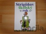 Strigôňov školský rok