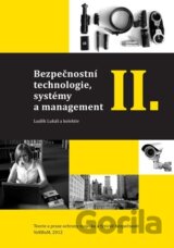 Bezpečnostní technologie, systémy a management II.