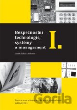 Bezpečnostní technologie, systémy a management I.