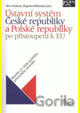 Ústavní systém České a Polské republiky po přistoupení k Evropské unii
