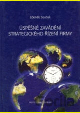 Úspěšné zavádění strategického řízení firmy