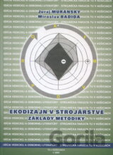 Ekodizajn v strojarstve. Zaklady metodiky