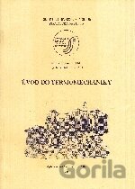 Úvod do termomechaniky
