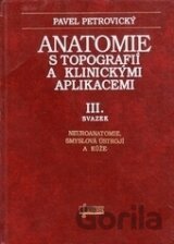 Anatomie s topografií a klinickými aplikacemi III.