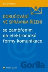 Doručování ve správním řízení se zaměřením na elektronické formy komunikace