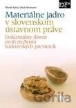 Materiálne jadro v slovenskom ústavnom práve