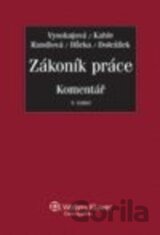 Zákoník práce - Komentář, 4. aktualizované a rozšířené vydání
