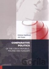 Comparative politics of the Czech Republic, Poland and Hungary