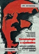 Terminologie a symbolika užívaná soudobou extremistickou scénou