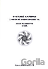 Vybrané kapitoly z obecné pedagogiky II.