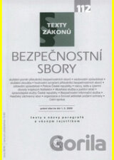 Bezpečnostní sbory, právní stav ke dni 01.03.2009,sešit č.112