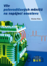 Vliv polovodičových měničů na napájecí soustavu