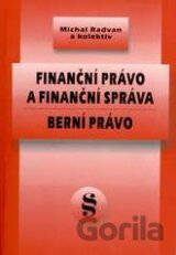 Finanční právo a finanční správa. Berní právo