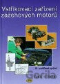 Vstřikovací zařízení zážehových motorů