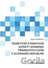 Teoretické a praktické aspekty zdanenia právnických osôb v Slovenskej republike