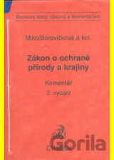 Zákon o ochraně přírody a krajiny - komentář, 2.vydání