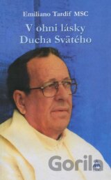 V ohni lásky Ducha Svätého