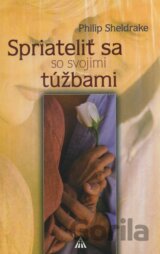 Spriateliť sa so svojimi túžbami