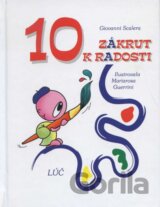 10 zákrut k radosti