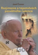 Rozjímania o tajomstvách posvätného ruženca