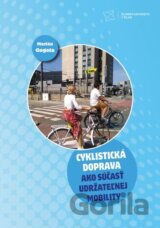 Cyklistická doprava ako súčasť udržateľnej mobility