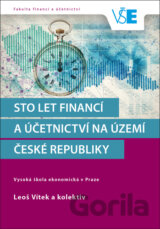 Sto let financí a účetnictví na území České republiky