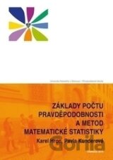 Základy počtu pravděpodobnosti a metod matematické statistiky 2. vydání
