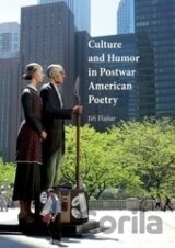 Culture and Humor in Postwar American Poetry