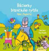 Báchorky blanického rytíře