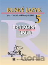 Ruský jazyk pre 5. ročník základných škôl - Pracovný zošit