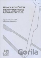 Metoda konečných prvků v mechanice poddajných těles