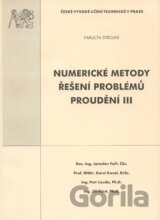 Numerické metody řešení problémů proudění III