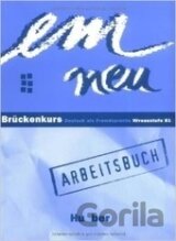 Em neu Bruckenkurs - Arbeitsbuch - Niveaustufe B1