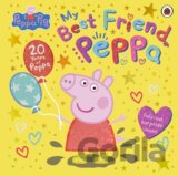 Peppa Pig: My Best Friend Peppa: 20th Anniversary Picture Book