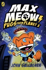 Max Meow Book 3: Pugs from Planet X