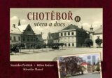 Chotěboř včera a dnes II.