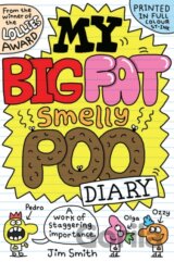 My Big Fat Smelly Poo Diary