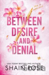 Between Desire and Denial