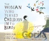 The Woman Who Turned Children into Birds