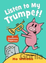 Listen to My Trumpet!