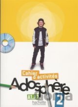 Adosphere - Cahier d'activités 2