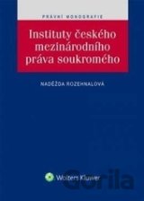 Instituty českého mezinárodního práva soukromého