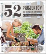 52 projektov pre mestských záhradkárov